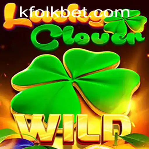 Descubra LuckyClover: O Jogo de Sorte Inovador com FOLKBET